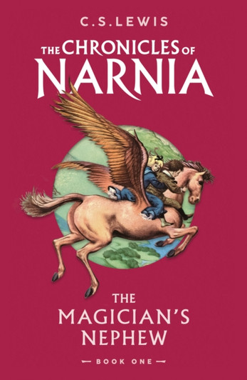 The Magician’s Nephew : Book 1 / C.S. Lewis