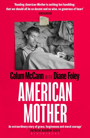 American Mother PBK / Colum McCann with Diane Foley