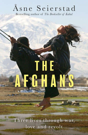 Afghans PBK, The / Asne Seierstad
