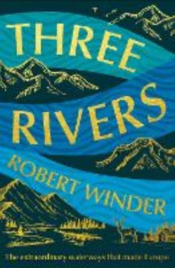 Three Rivers / Robert Winder