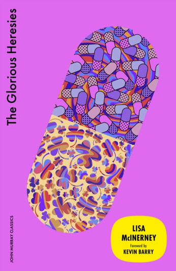 Glorious Heresies / Lisa McInerney