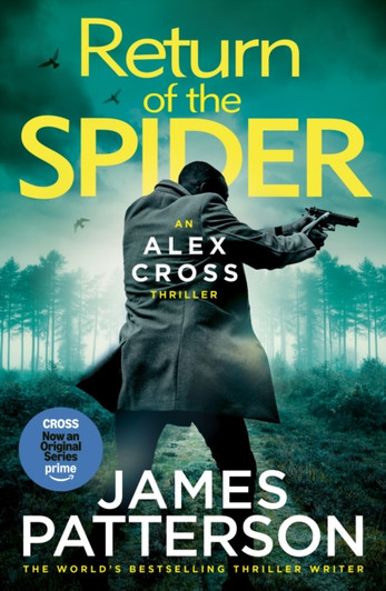 Return of the Spider : (Alex Cross 33) / James Patterson