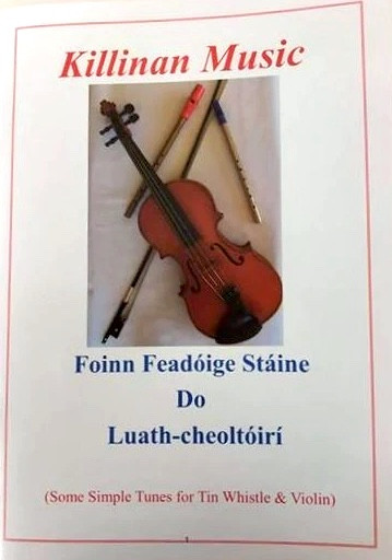 Killinan Music Tin Whistle Tunes  3rd ED / Anthony Condron