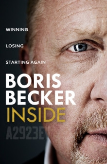 Inside/ Borris Becker