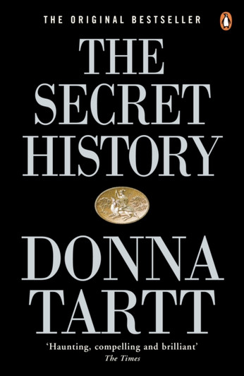 Secret History, The / Donna Tartt