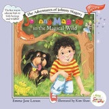 Johnny Magory in the Magical Wild / Emma-Jane Leeson