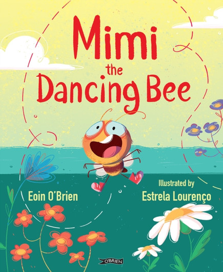 Mimi the Dancing Bee / Eoin O'Brien