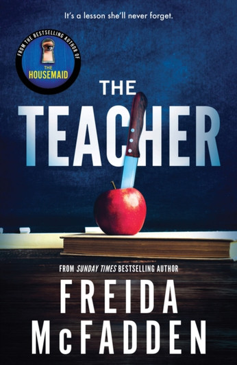 Teacher, The / Freida McFadden