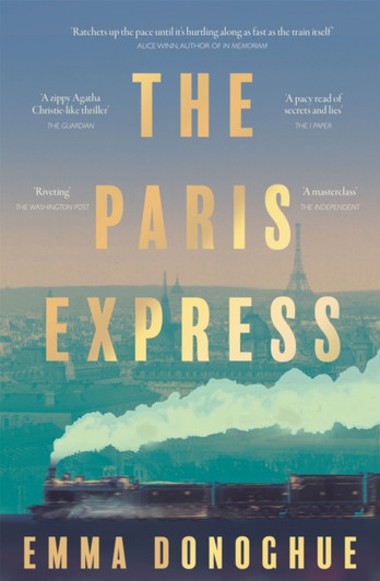 Paris Express PBK, The / Emma Donoghue