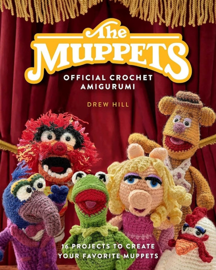 Muppets Official Crochet Amigurumi / Drew Hill
