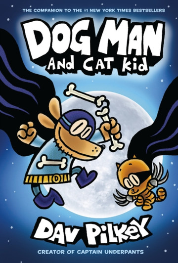 Dog Man 4: Dog Man and Cat Kid PBK / Dav Pilkey