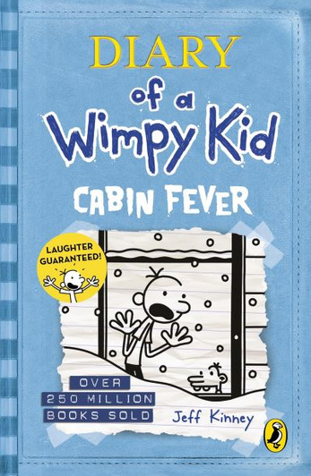 Diary Of A Wimpy Kid 6 : Cabin Fever / Jeff Kinney