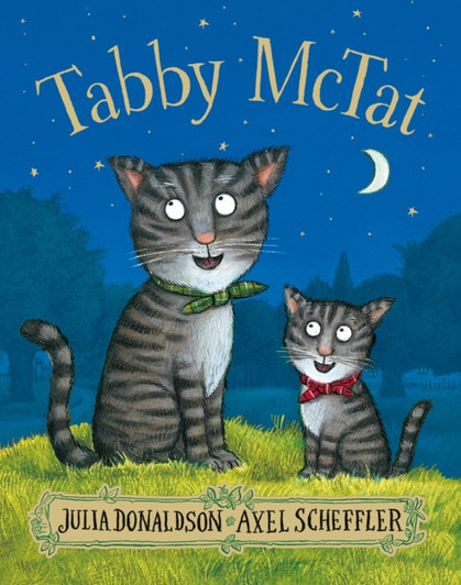 Tabby McTat Picture Book / Julia Donaldson & Axel Scheffler