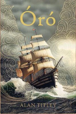 Óró / Alan Titley