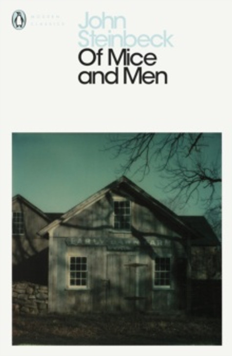 Of Mice and Men / John Steinbeck