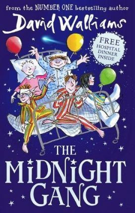 Midnight Gang, The / David Walliams