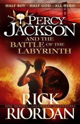 Percy Jackson and the Battle of the Labyrinth Book 4 / Rick Riordan
