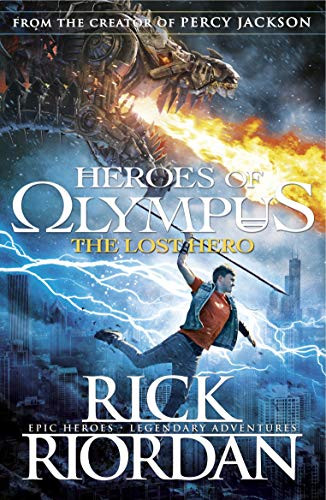 Heroes of Olympus Book 1: The Lost Hero / Rick Riordan
