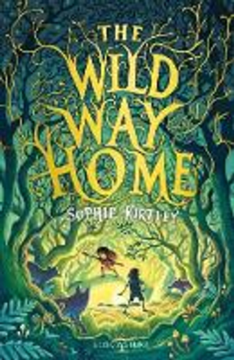 Wild Way Home, The / Sophie Kirtley