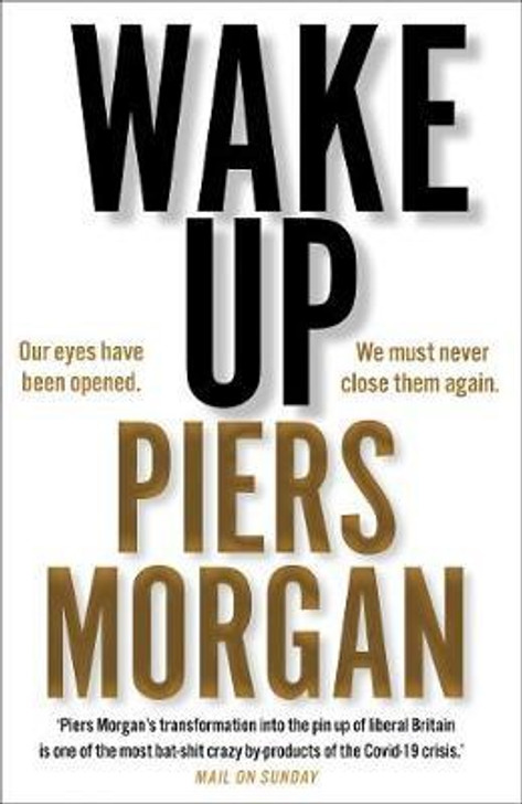 Wake Up / Piers Morgan