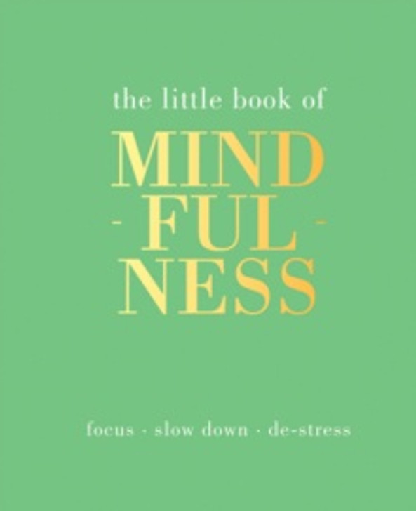 Little Book of Mindfulness / Tiddy Rowan
