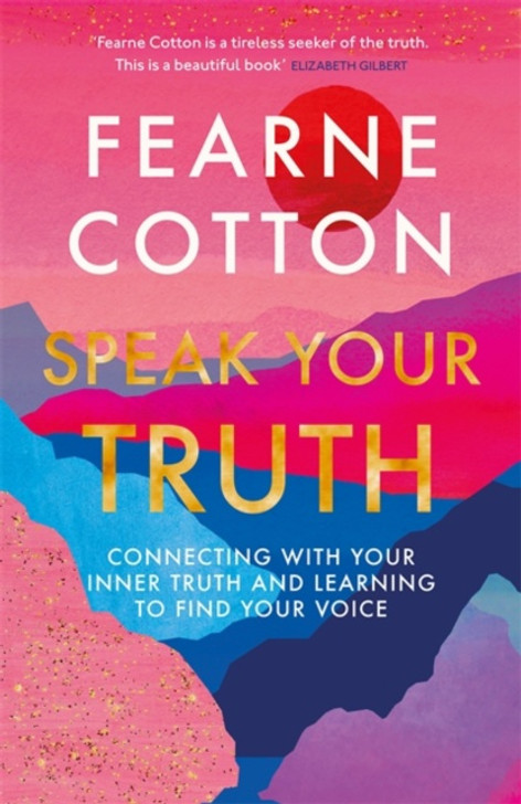 Speak Your Truth H/B / FEARNE COTTON