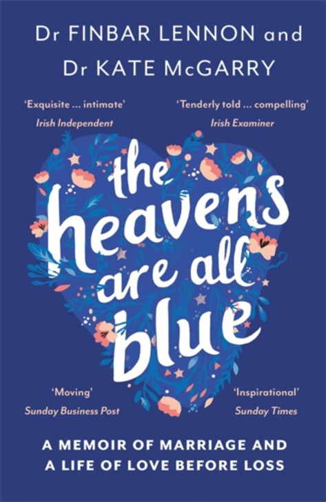 Heavens Are All Blue P/B, The / Finbar Lennon and Kate McGarry