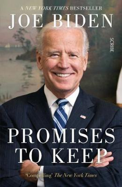 Promises to Keep / Joe Biden