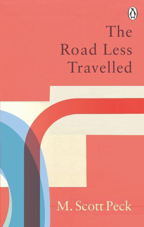 ROAD LESS TRAVELLED / M. SCOTT PECK