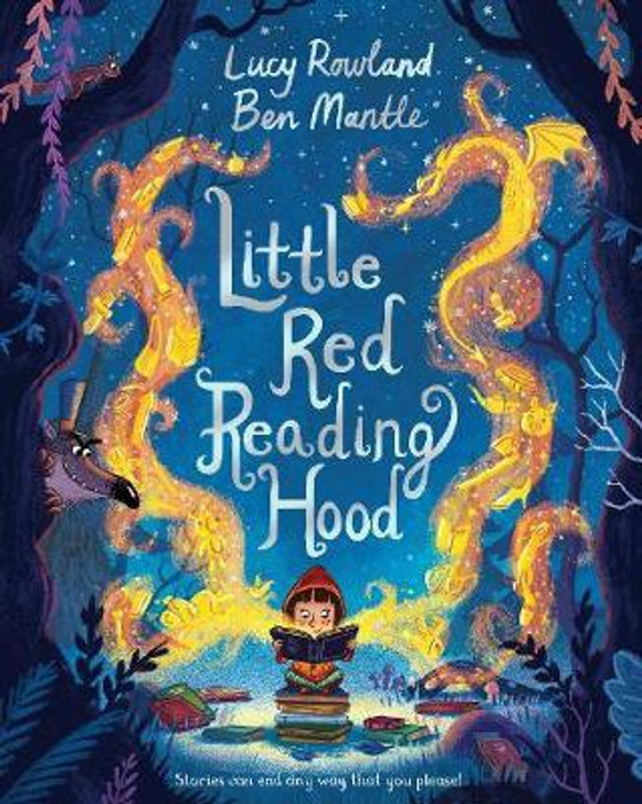 Little Red Reading Hood / Lucy Rowland