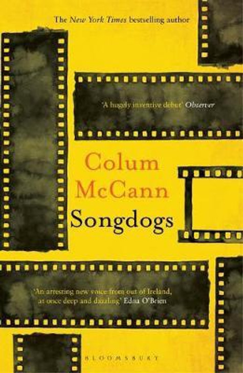Songdogs / Colum McCann