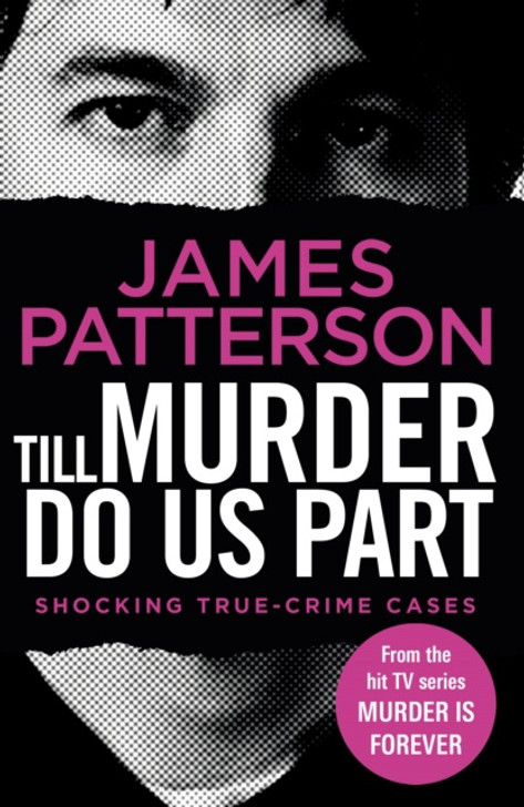 Till Murder Do Us Part / JAMES PATTERSON