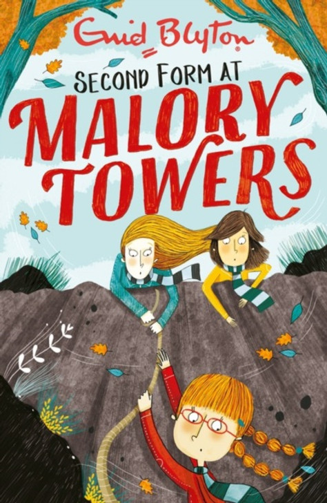 Second Form at Malory Towers / Enid Blyton