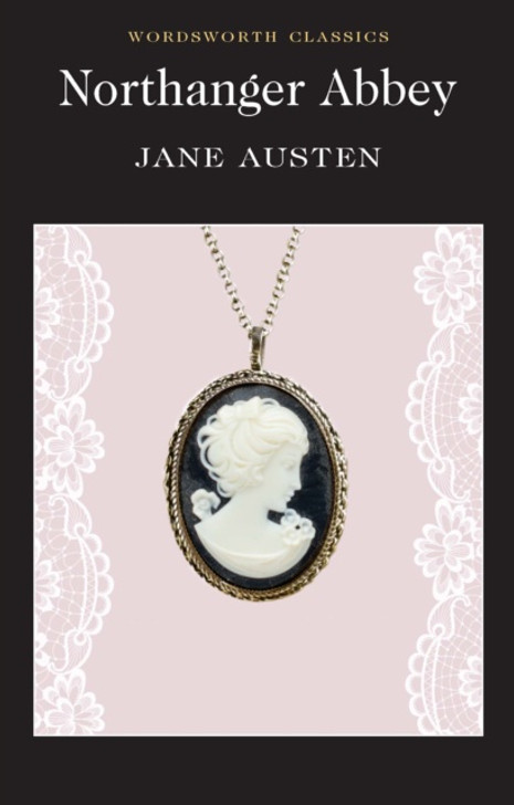 Northanger Abbey / Jane Austen