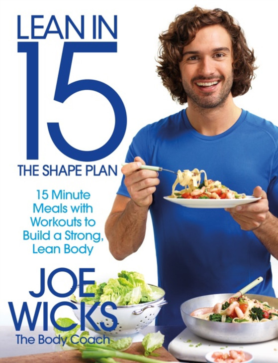 Lean in 15 The Shape Plan / Joe Wicks