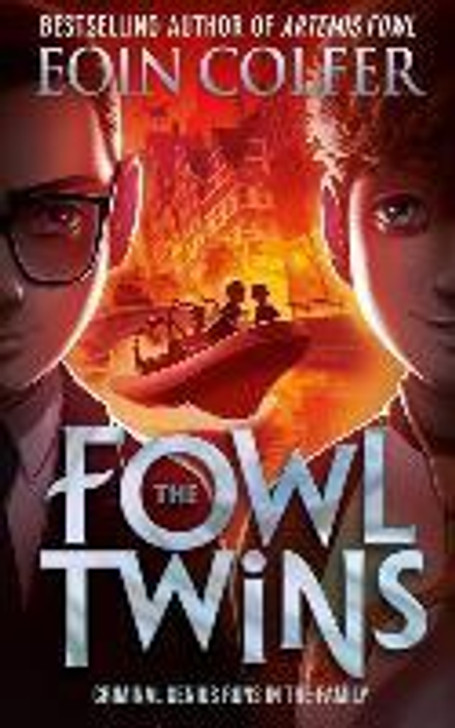 Fowl Twins / Eoin Colfer