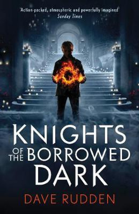 Knights of the Borrowed Dark Book 1 / Dave Rudden