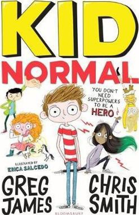 Kid Normal 1 / Greg James & Chris Smith