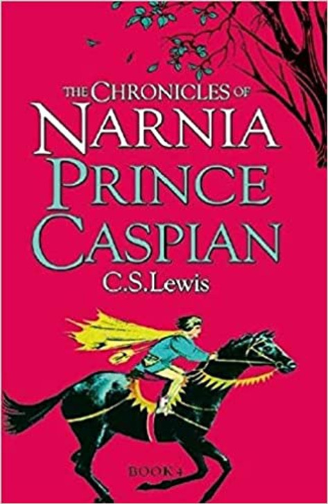 Chronicles of Narnia 4: Prince Caspian / C.S. Lewis