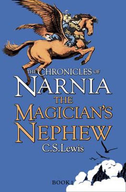 Chronicles of Narnia 1 : The Magicians Nephew / C.S. Lewis