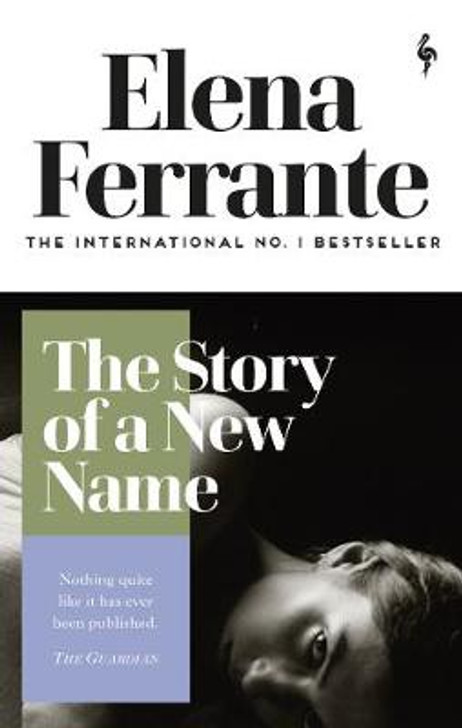 Story of a New Name P/B, The / Elena Ferrante