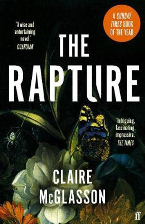 Rapture, The / Claire McGlasson