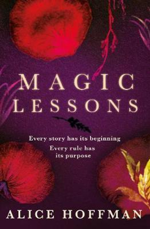 Magic Lessons : A Prequel to Practical Magic / Alice Hoffman