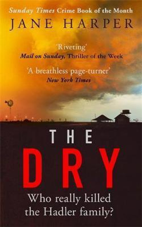 Dry, The / Jane Harper