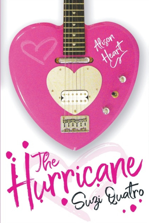 Hurricane: Suzi Quatro P/B, The / Alison Heart