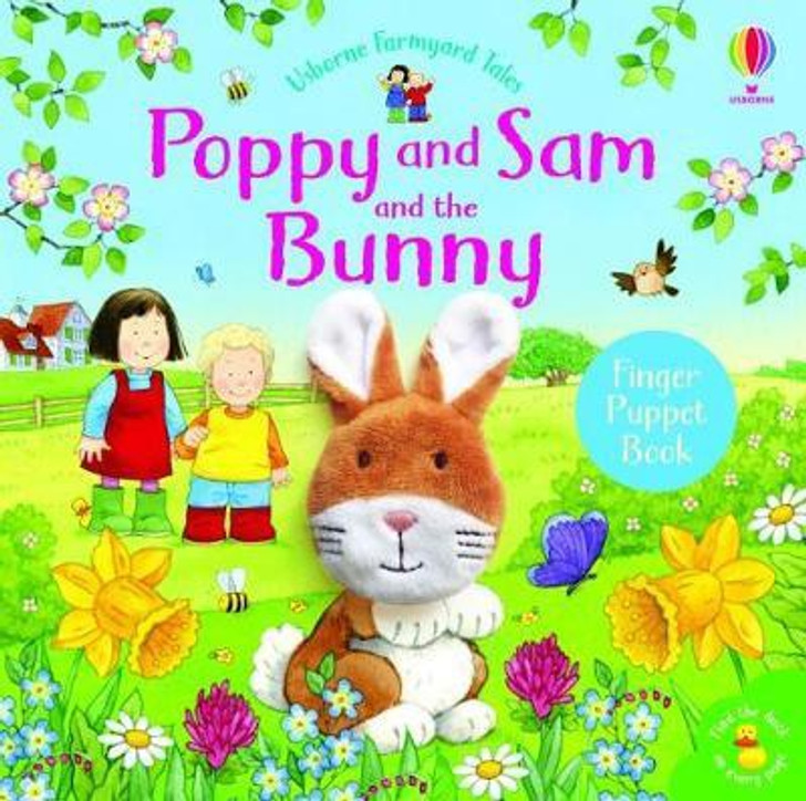 Usborne Farmyard Tales: Poppy and Sam and the Bunny B/B