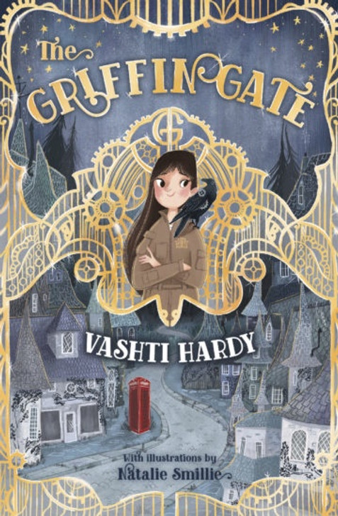 Griffin Gate, The / Vashti Hardy