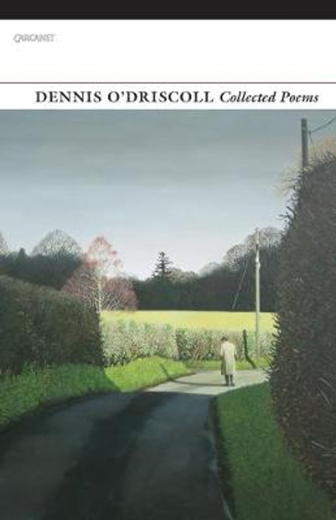 Dennis O' Driscoll Collected Poems