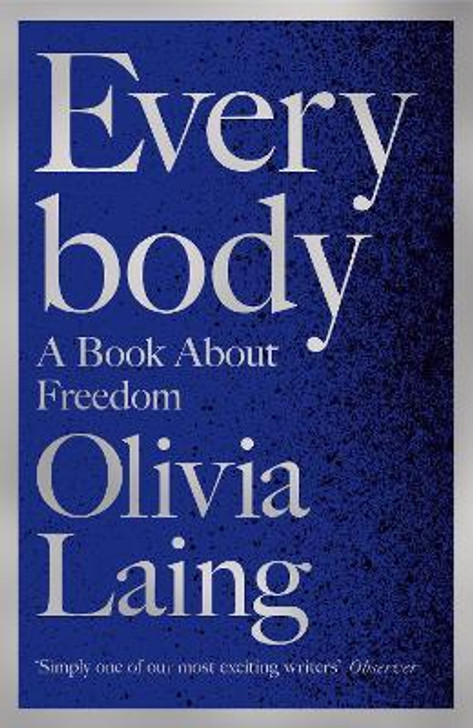 Everybody H/B / Olivia Laing