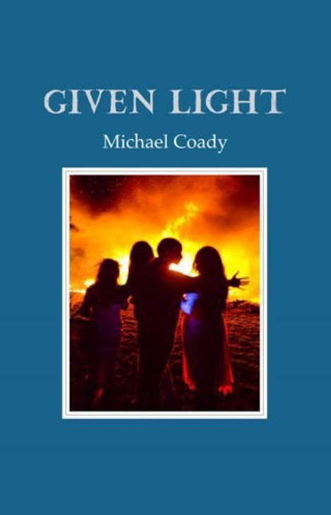 Given Light / Michael Coady